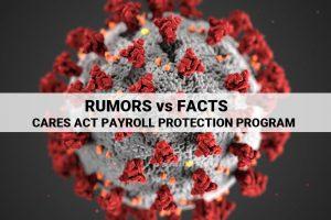 Cares Act Payroll Protection Program Facts